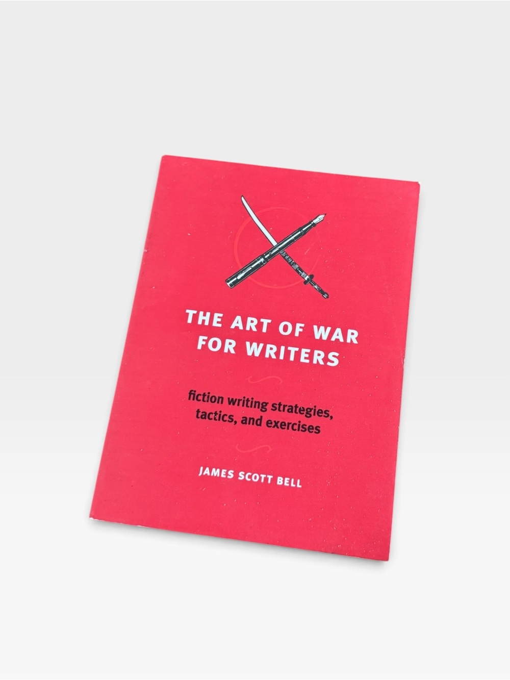 Writer's Digest Books The Art of War for Writers: Fiction Writing Strategies